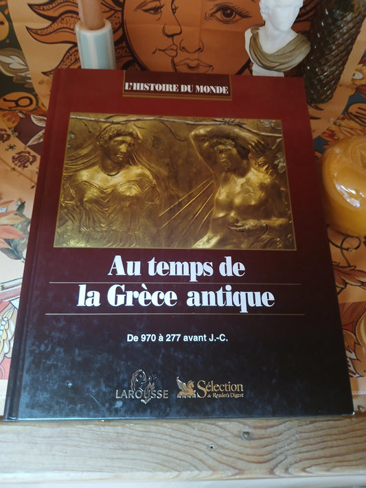 Livre Au Temps De la Grèce Antique